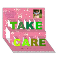 TAKE CARE 3D Greeting Card (7x5) Icon