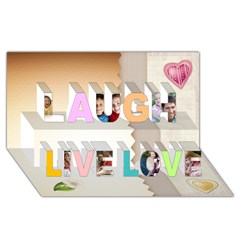 Laugh Live Love 3D Greeting Card (8x4) Icon